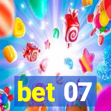 bet 07
